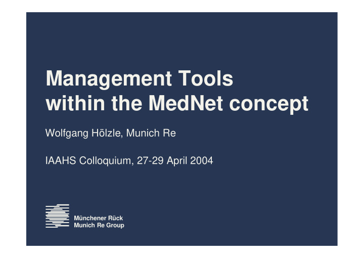 management tools within the mednet concept