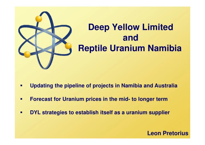 deep yellow limited and and reptile uranium namibia