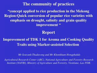 The community of practices  concept applied to rice production in the Mekong  Region:Quick