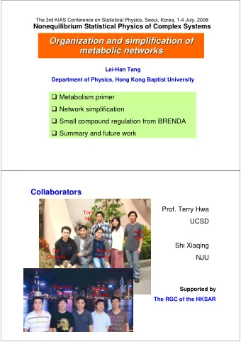 Organization and simplification of  Organization and simplification of  metabolic networks