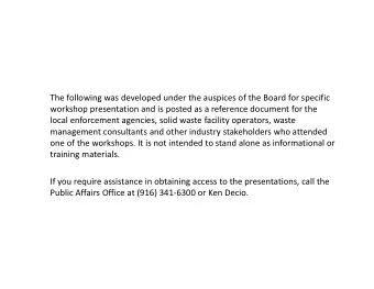 The following was developed under the auspices of the Board for specific workshop presentation and