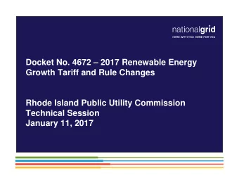 Docket No. 4672  2017 Renewable Energy  Growth Tariff and Rule Changes  Rhode Island Public