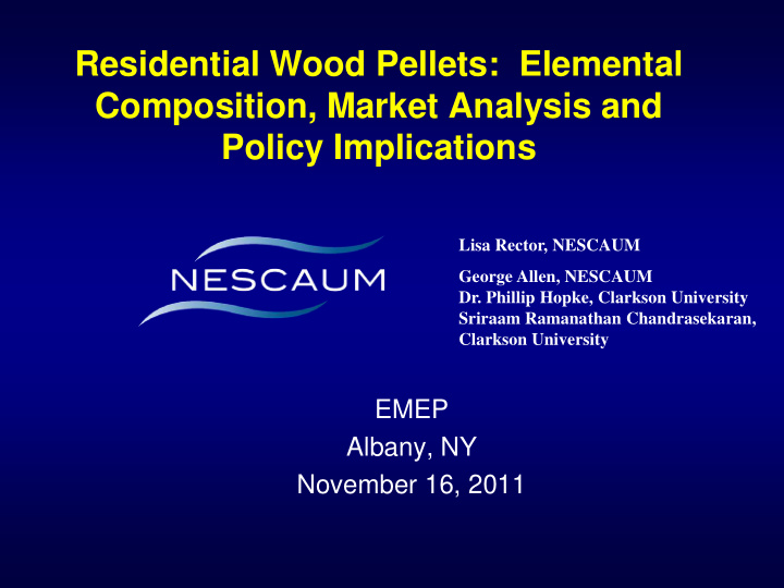 residential wood pellets elemental composition market