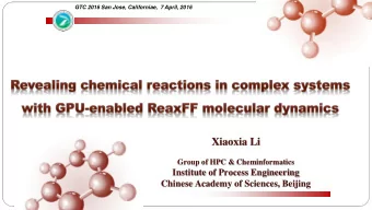 Xiaoxia Li  Group of HPC &amp; Cheminformatics  Institute of Process Engineering  Chinese Academy