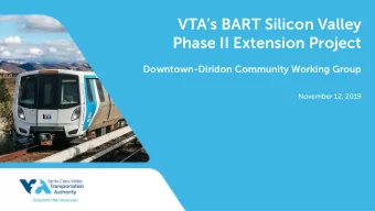 VTAs BART Silicon Valley  Phase II Extension Project  Down  owntown  own-Dir  irid  idon  on