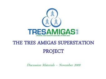 PR  PROJ  OJECT  ECT Discussion Materials  November 2009  GLOB  OBAL  AL TRAN  ANSMI  MISS