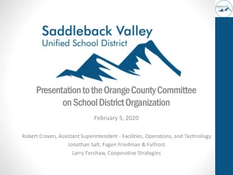 Presentation to the Orange County Committee  on School District Organization  February 5, 2020