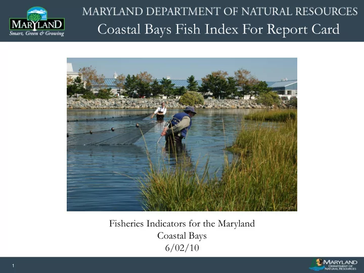 coastal bays fish index for report card