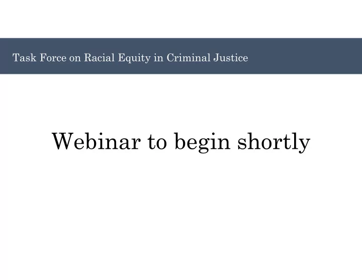webinar to begin shortly voting rules