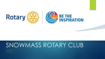 SNOWMASS ROTARY CLUB  CLUB ASSEMBLY  MARCH 13, 2019  AGENDA  Board Introductions and Review of