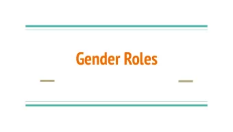 Gender Roles  Elizabethan Era  -  The oppressed becomes the oppressor:  considered