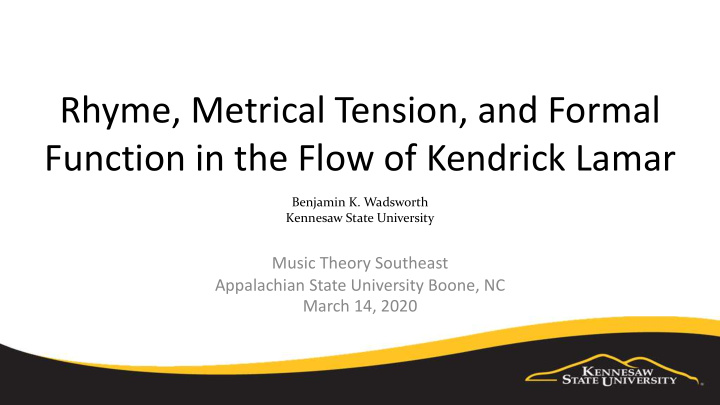 rhyme metrical tension and formal function in the flow of