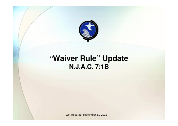 waiver rule update