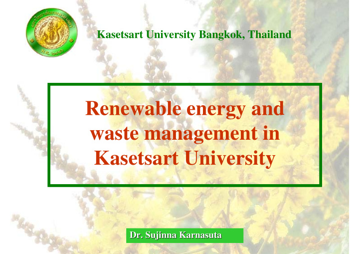 renewable energy and waste management in kasetsart