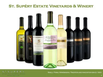 St.  . Supr  ry  y Estate  e Vin  ineyards  s &amp; Win  iner  ery  Ska  kalli  i  Famil  amily