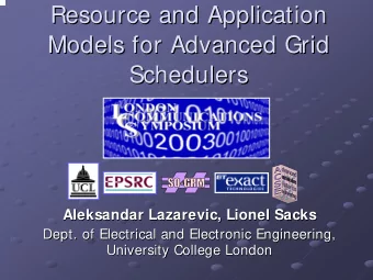 Resource and Application  Resource and Application  Models for Advanced Grid  Models for Advanced