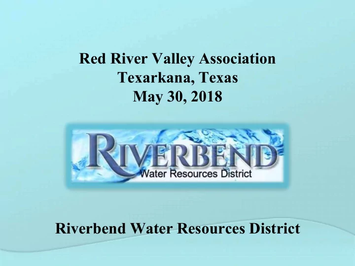 red river valley association texarkana texas may 30 2018