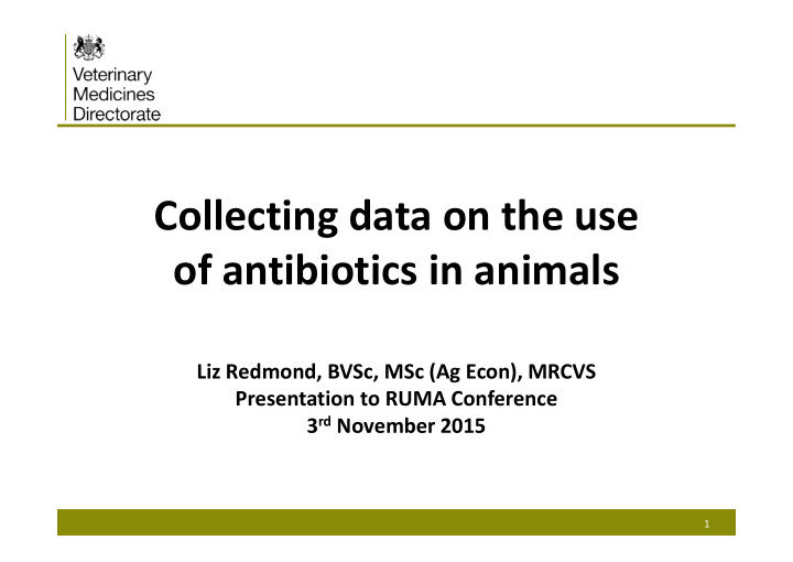 collecting data on the use of antibiotics in animals
