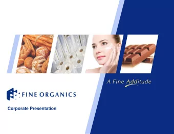 Corporate Presentation  History &amp; Evolution More than doubled Capacity to 131k TPA  Expand into