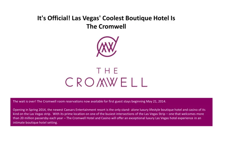 it s official las vegas coolest boutique hotel is