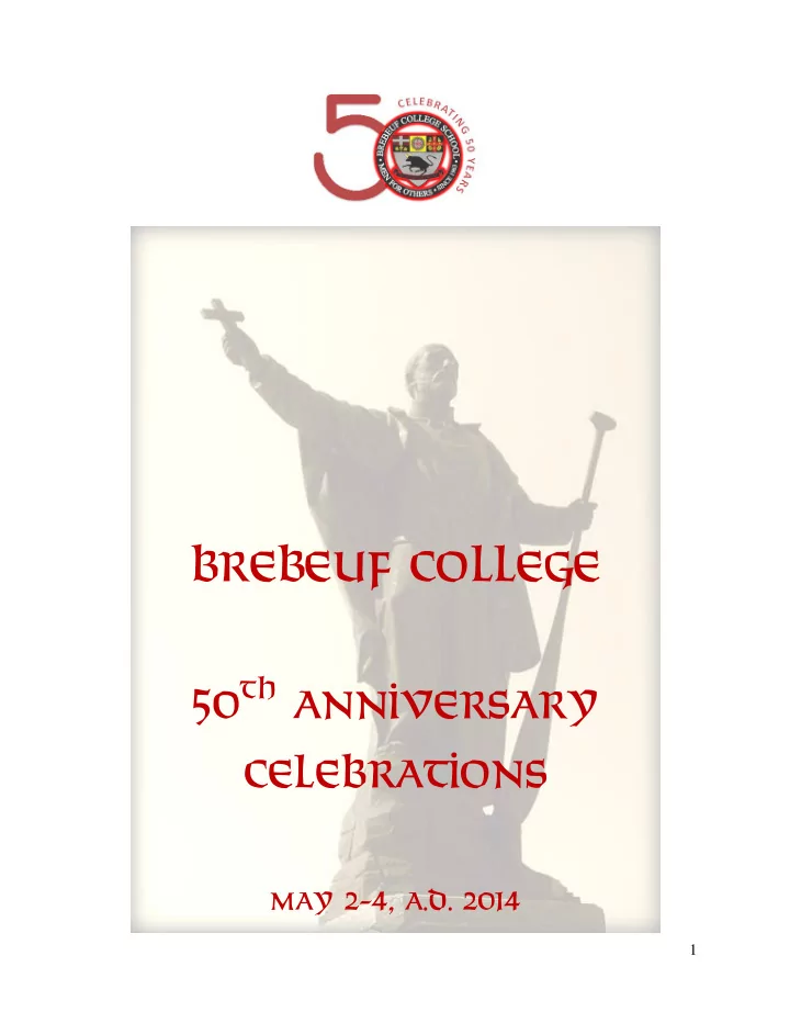brebeuf college 50 th anniversary celebrations may 2 4 a