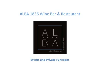 ALBA 1836 Wine Bar &amp; Restaurant  Events and Private Functions  ALBA 1836 Wine Bar &amp;