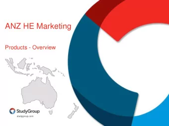 ANZ HE Marketing  Products - Overview  studygroup.com  Why choose Australia  Growing Destination