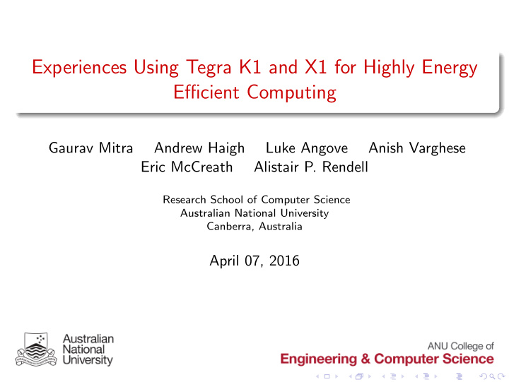 experiences using tegra k1 and x1 for highly energy