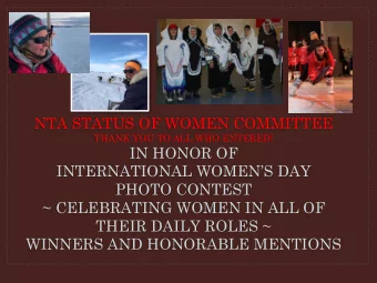 NTA STATUS OF WOMEN COMMITTEE  THANK YOU TO ALL WHO ENTERED!  IN HONOR OF  INTERNATIONAL WOMENS