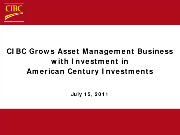 ci bc grow s asset managem ent business w ith i nvestm