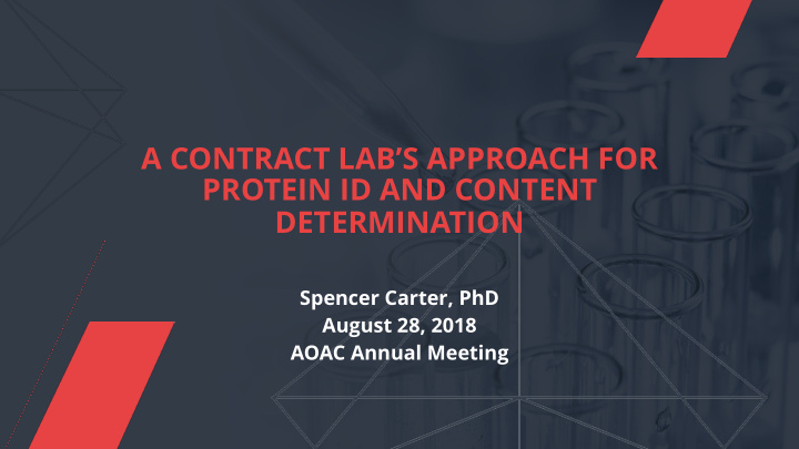 a contract lab s approach for protein id and content