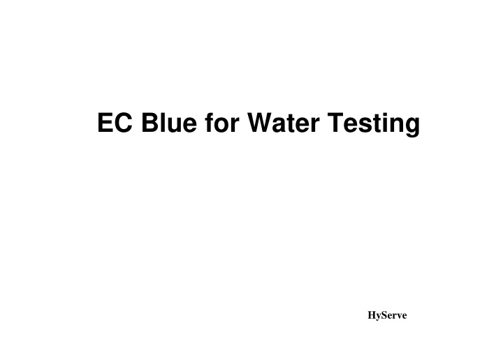 ec blue for water testing