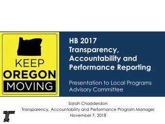 Accountability and  Performance Reporting  Presentation to Local Programs  Advisory Committee