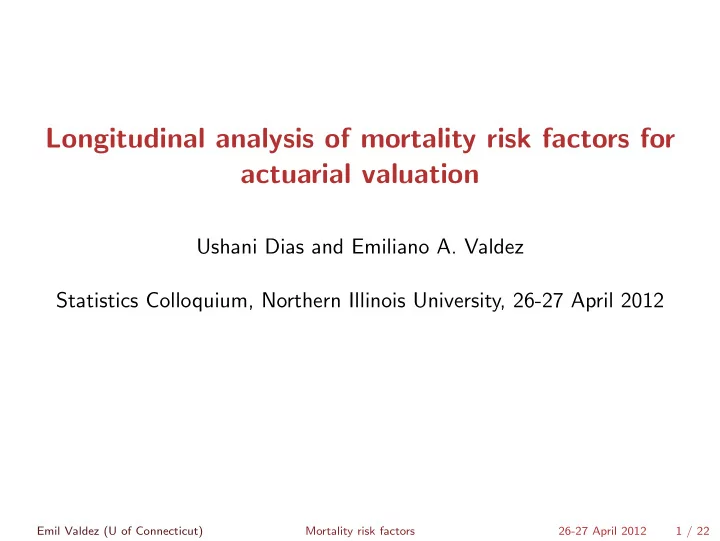 longitudinal analysis of mortality risk factors for
