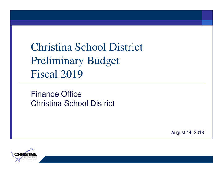 christina school district preliminary budget fiscal 2019