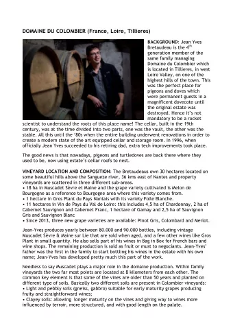 DOMAINE DU COLOMBIER (France, Loire, Tillieres) BACKGROUND : Jean Yves Bretaudeau is the 4 th