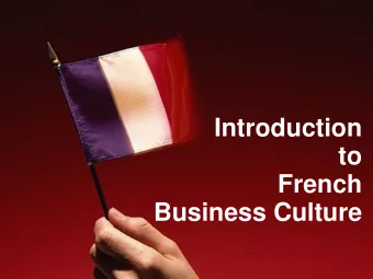Introduction  to  French  Business Culture  1  IHRM   French Business Culture  Agenda  The