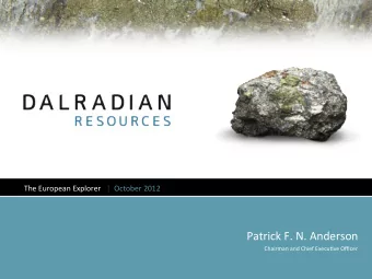 Patrick  F.  N.  Anderson      Chairman  and  Chief  Execu9ve  Officer