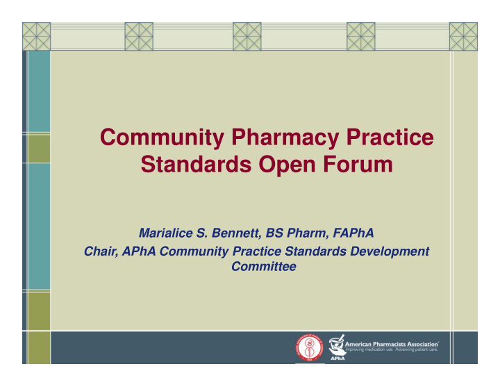 community pharmacy practice standards open forum