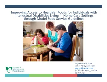 Improving Access to Healthier Foods for Individuals with  Intellectual Disabilities Living in Home