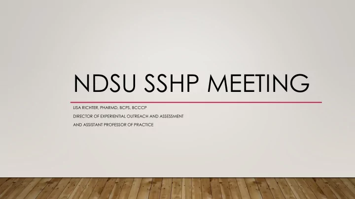 ndsu sshp meeting