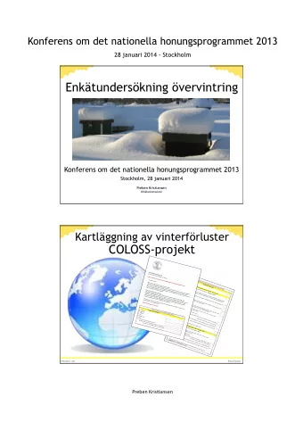 Enktunderskning vervintring  Konferens om det nationella honungsprogrammet 2013  Stockholm,