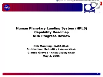 Human Planetary Landing System (HPLS)  Capability Roadmap  NRC Progress Review Rob Manning - NASA