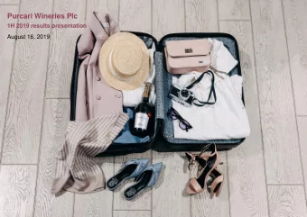 Purcari Wineries Plc  1H 2019 results presentation  August 16, 2019  Page 1  Disclaimer THIS