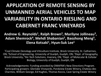 APPLICATION OF REMOTE SENSING BY  UNMANNED AERIAL VEHICLES TO MAP  VARIABILITY IN ONTARIO RIESLING