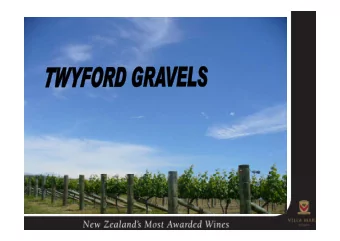Gimblett Gravels  Gimblett Gravels  Gimblett Gravels-Positives   800 hectare appellation with