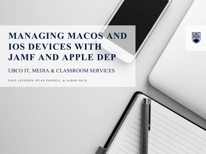 managing macos and ios devices with jamf and apple dep