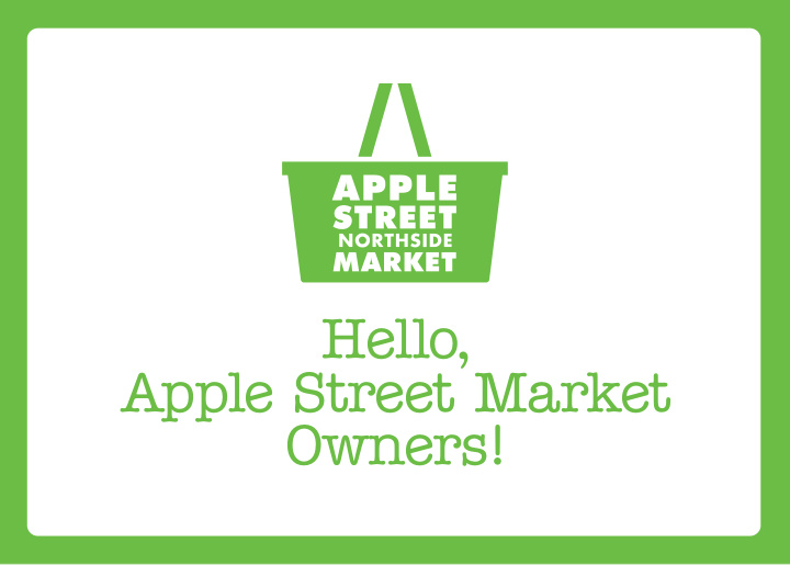 hello apple street market owners thank you for your