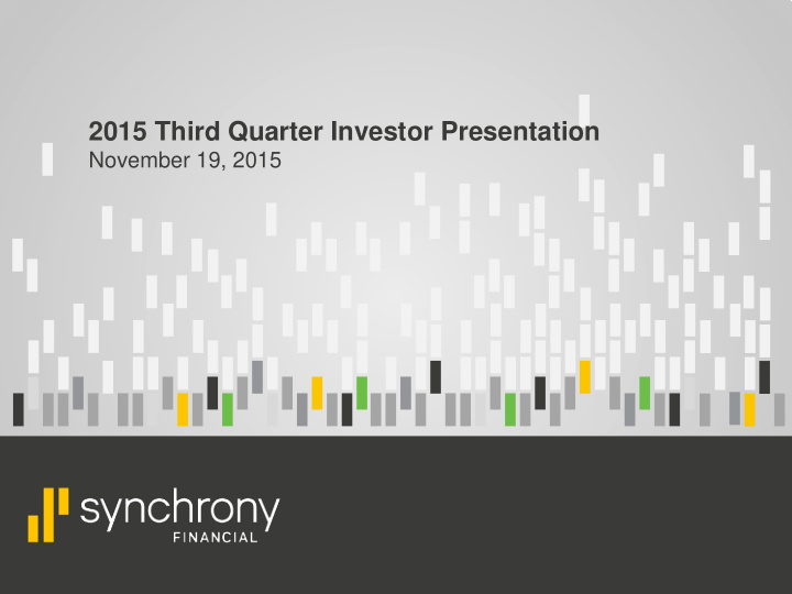 2015 third quarter investor presentation
