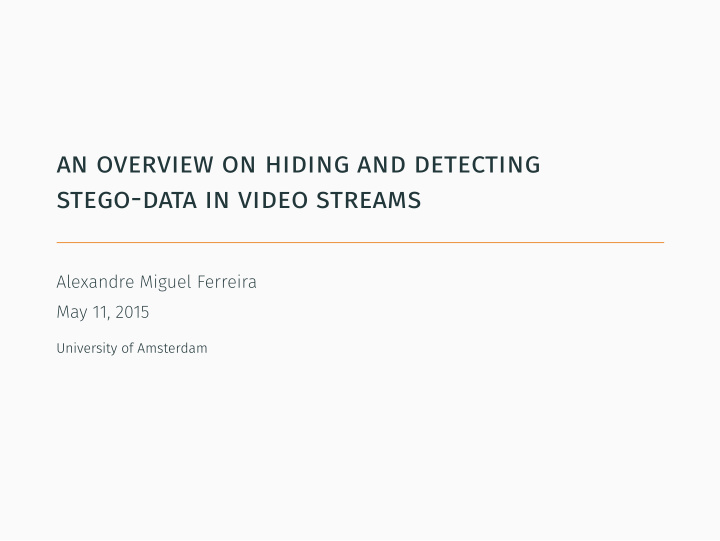 an overview on hiding and detecting stego data in video